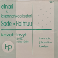 Einari ja Kissannahkaorkesteri: Sade Haihtuu EP
