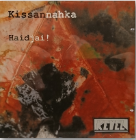 Kissannahka: Haidjai! CD