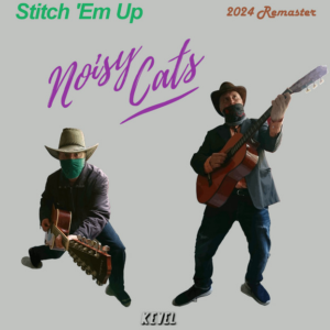 Noisy Cats EP: Stich 'em Up
