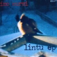 Timo Nurmi: Lintu EP